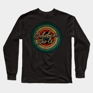 Golden Girls - Vintage Circle kaset Long Sleeve T-Shirt